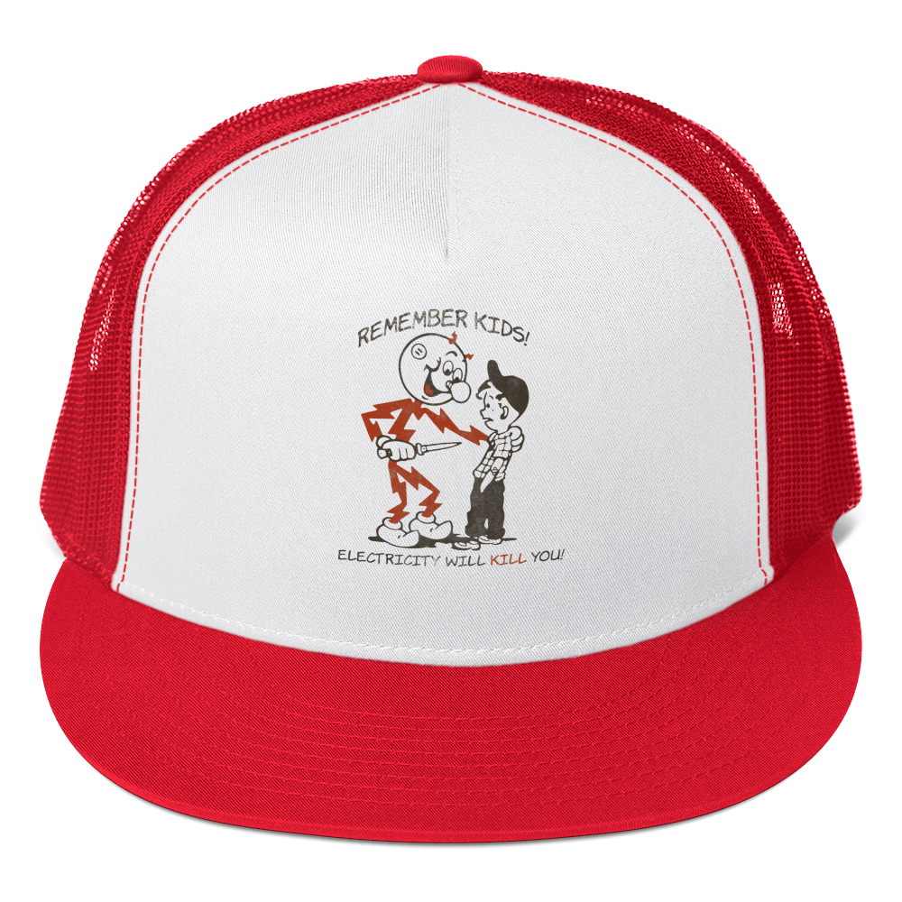 Electricity Kills Trucker Cap