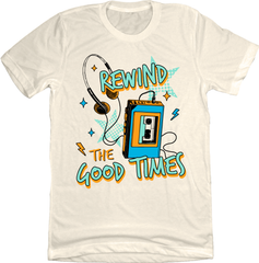 Rewind the Good Times