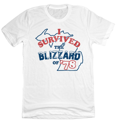 I Survived The Blizzard of '78 Michigan Old School Shirts