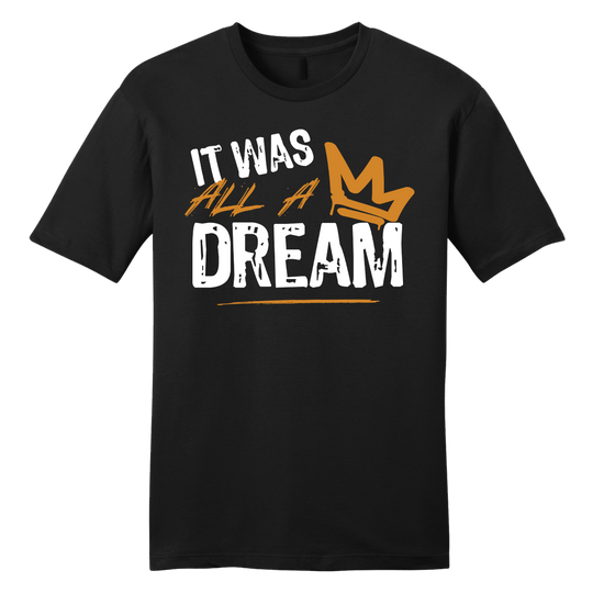 It Was All a Dream