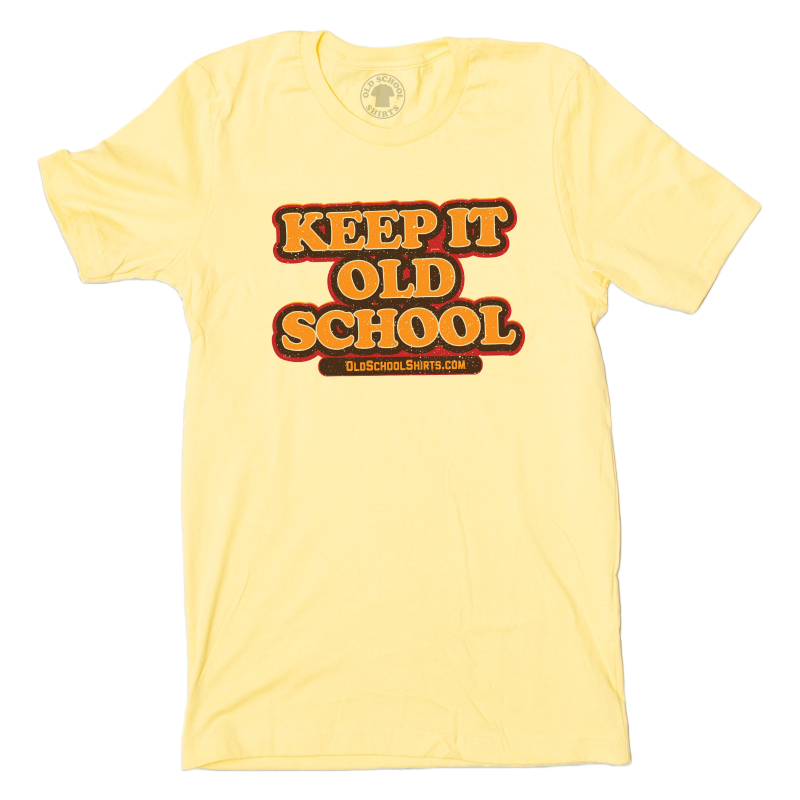 keep it old school unisex tee