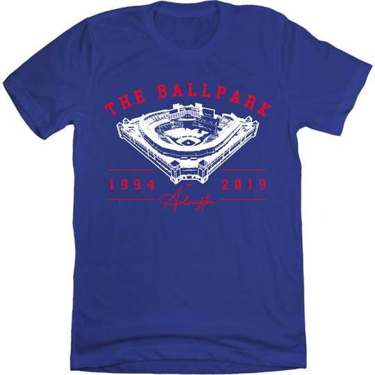 The Ballpark - Arlington, Texas - 1994-2019