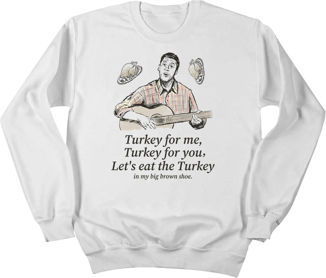 Turkey Song Crewneck Old School Shirts