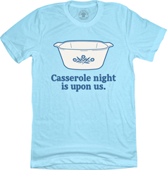 Casserole Night is Upon Us