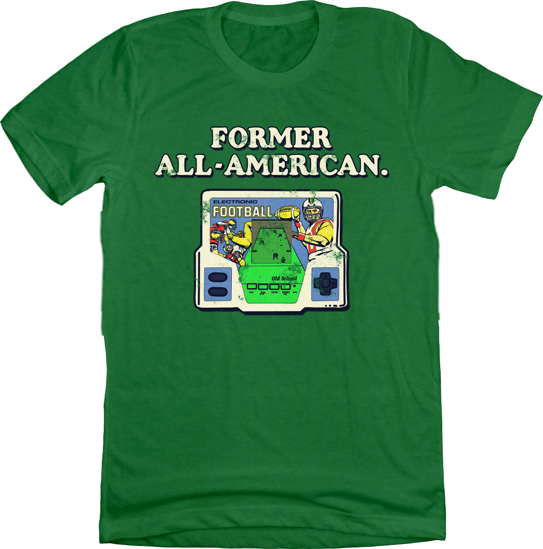 Former All-American Handheld Electronic Football Green T-shirt Old School Shirts