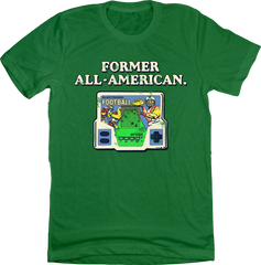 Former All-American Handheld Electronic Football Green T-shirt Old School Shirts