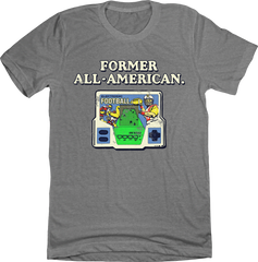 Former All-American Handheld Electronic Football Grey T-shirt Old School Shirts