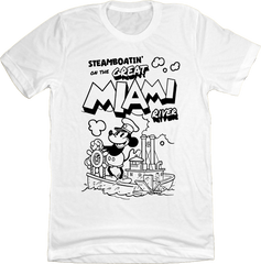 Steamboatin' on the Great Miami River Steamboat Willie white Old School Shirts