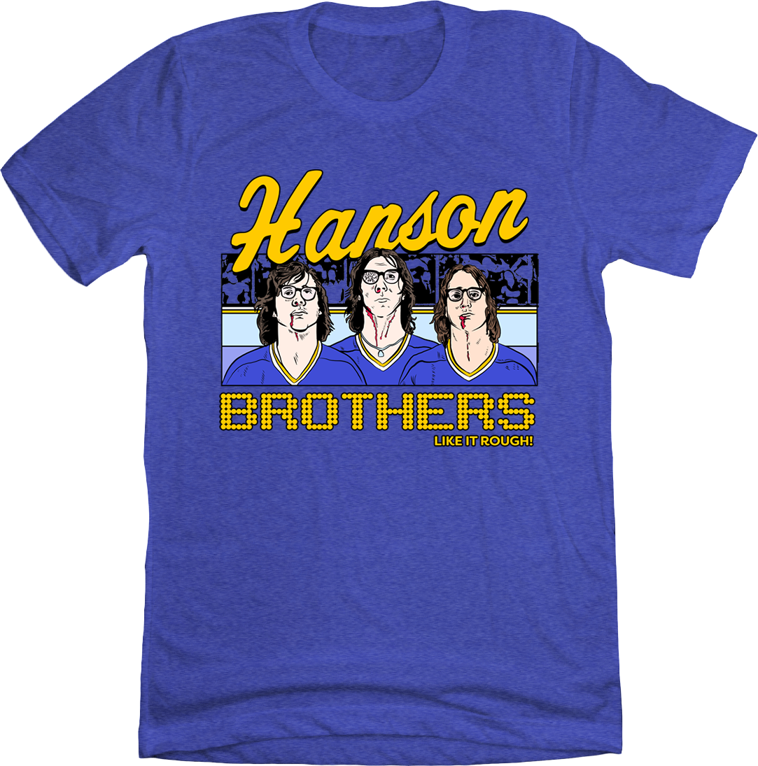 The Hanson Brothers Like it Rough tee blue Old School Shirts