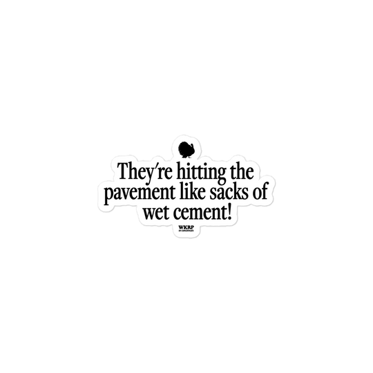 Turkey Drop Quote Sticker