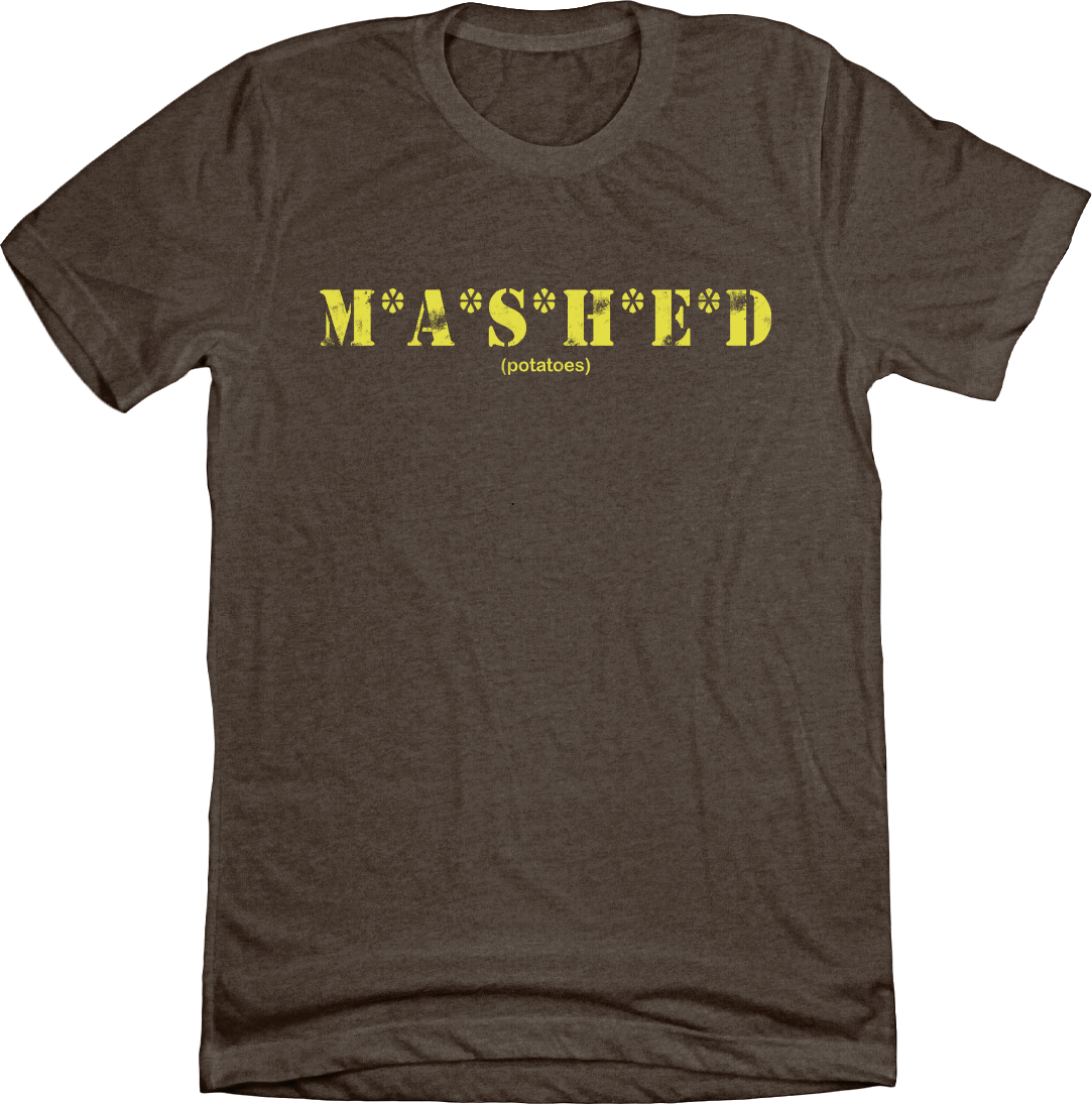 M*A*S*H*E*D Potatoes Old School Shirts