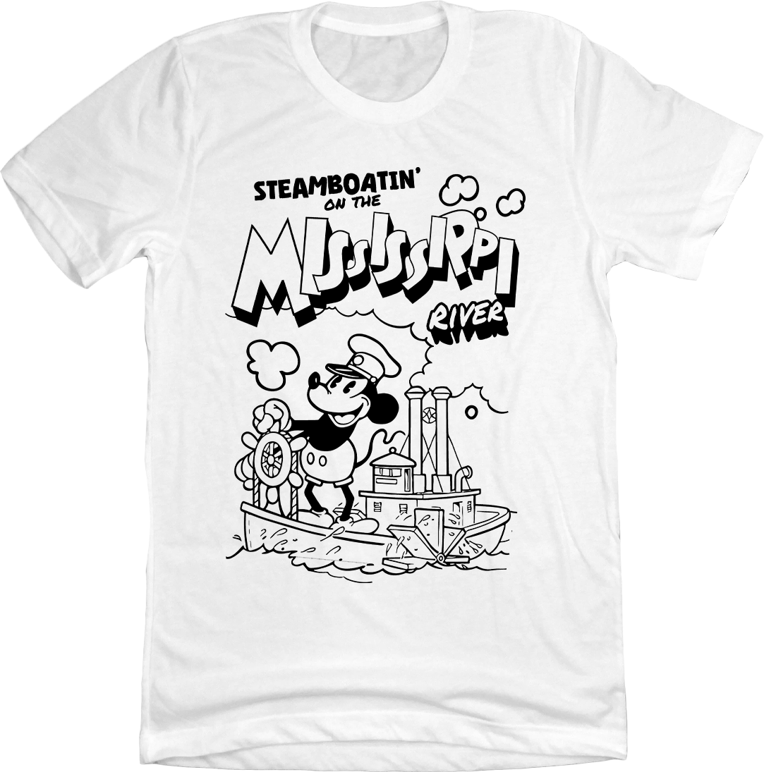 Steamboatin' on the Mississippi River Steamboat Willie Old School Shirts white