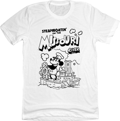 Steamboatin' on the Missouri Steamboat Willie Old School Shirts