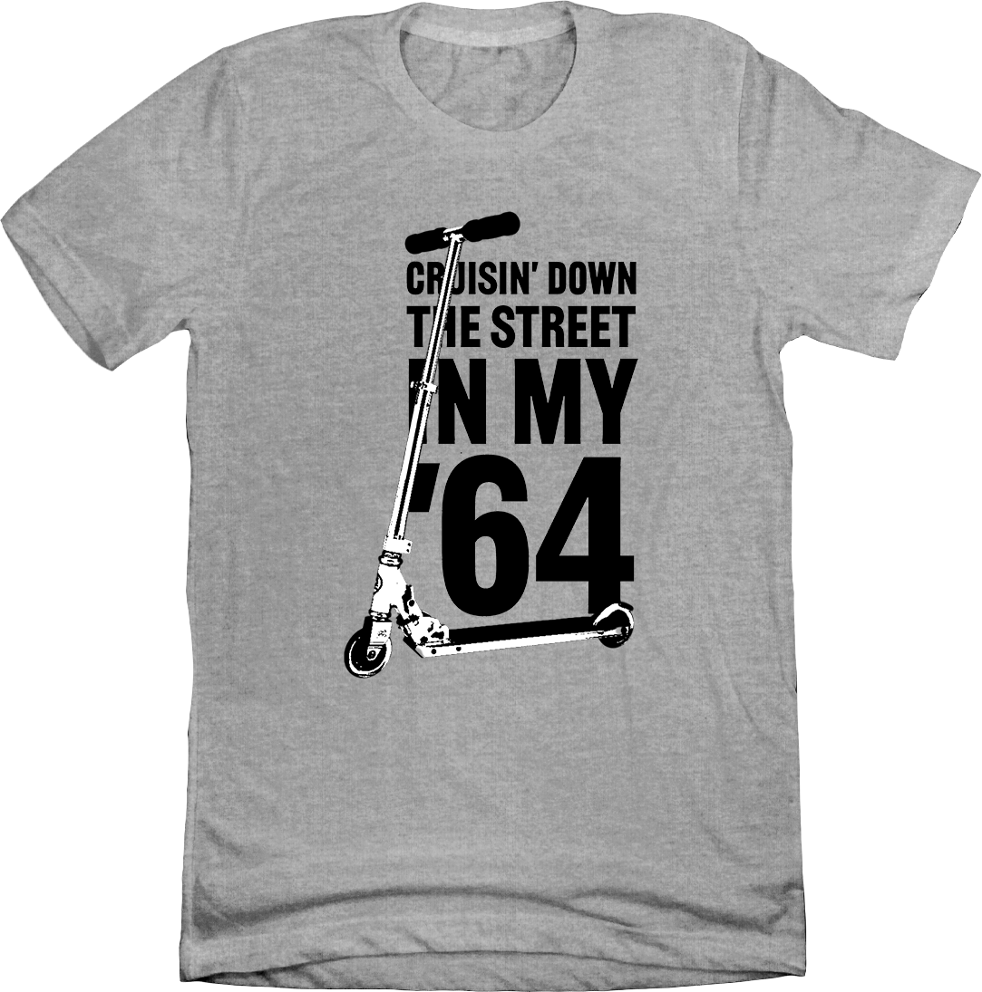 Crusin' Down The Street In My '64 Scooter Tee