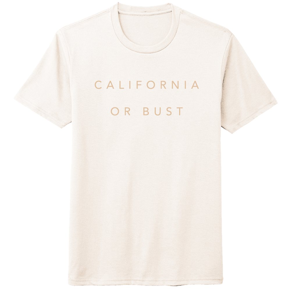 California or Bust T-shirt