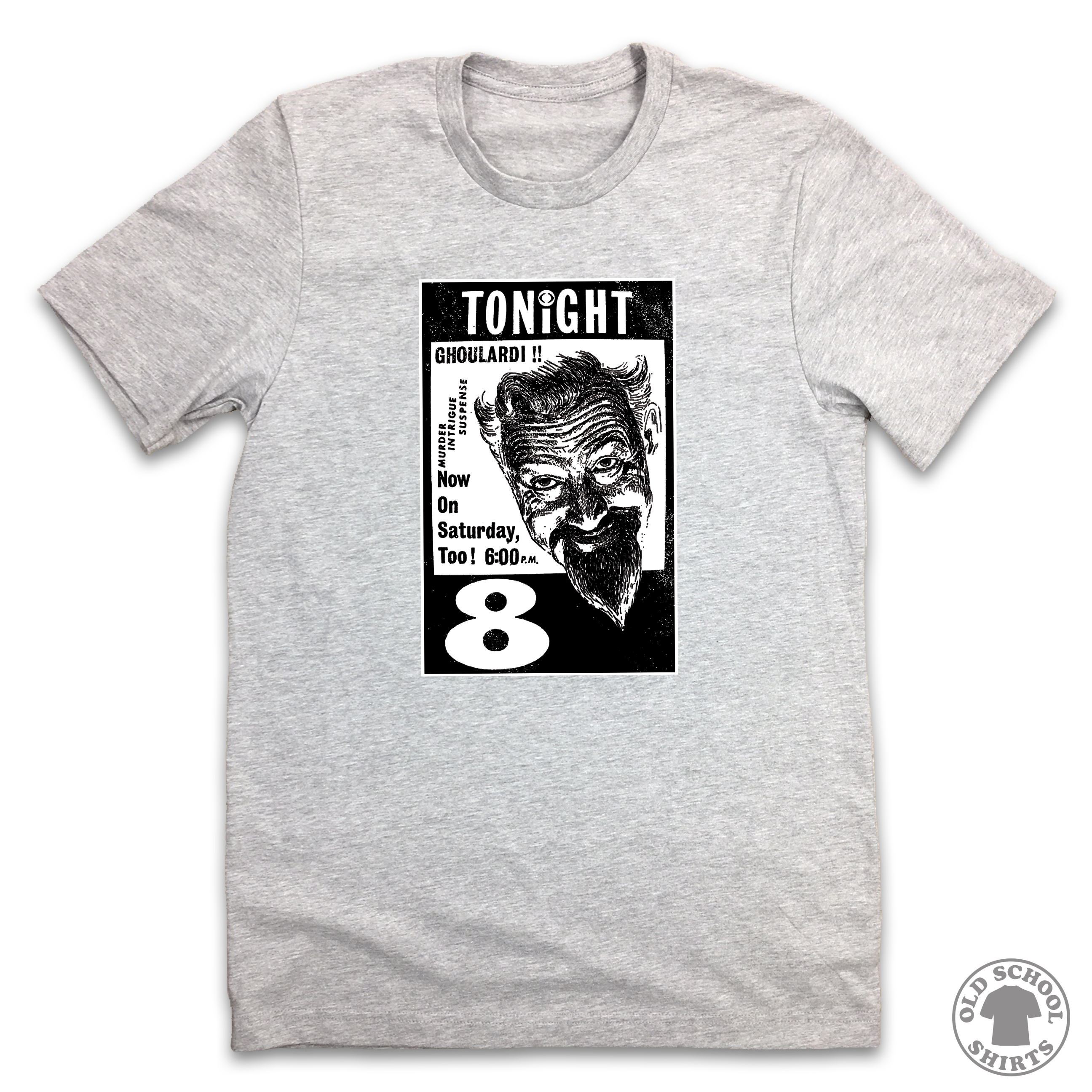 Ghoulardi - Old School Shirts- Retro Sports T Shirts