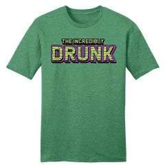 Incredibly Drunk Tee
