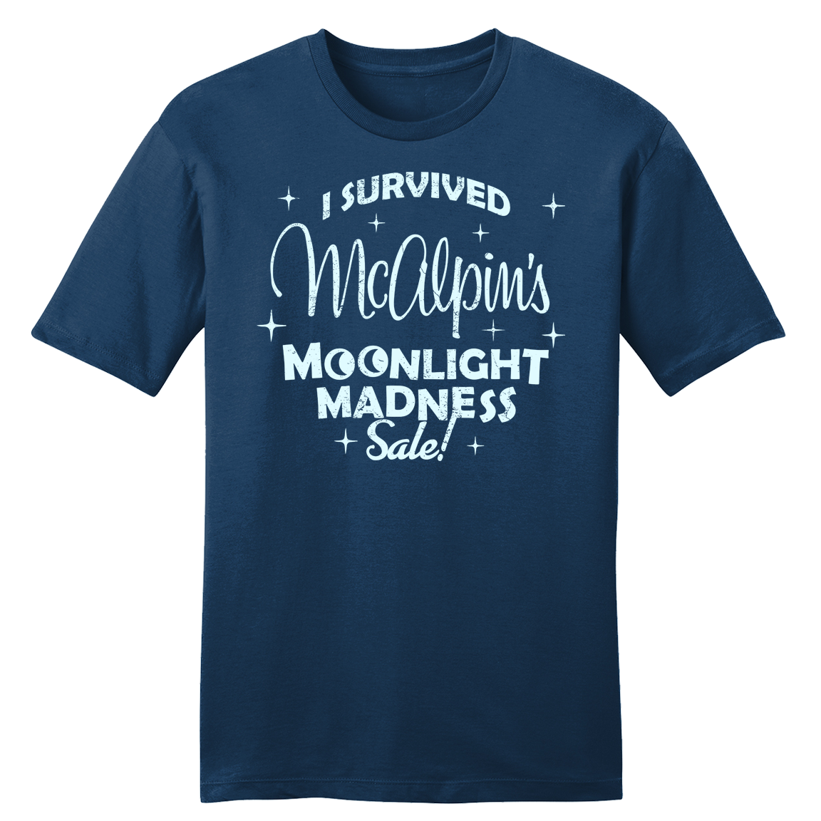 I Survived McAlpin's Moonlight Madness Sale
