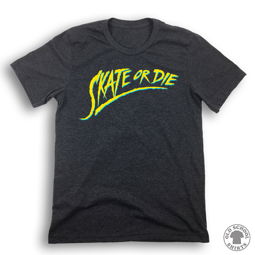 Skate or Die