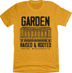 Garden Raised and Rooted T-shirt Gold