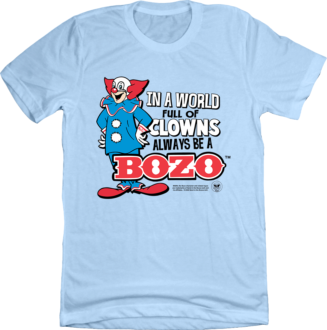 Bozo in a World Full of Clowns light blue T-shirt Old School Shirts