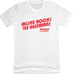 More Rock! Les Nessman! - Old School Shirts