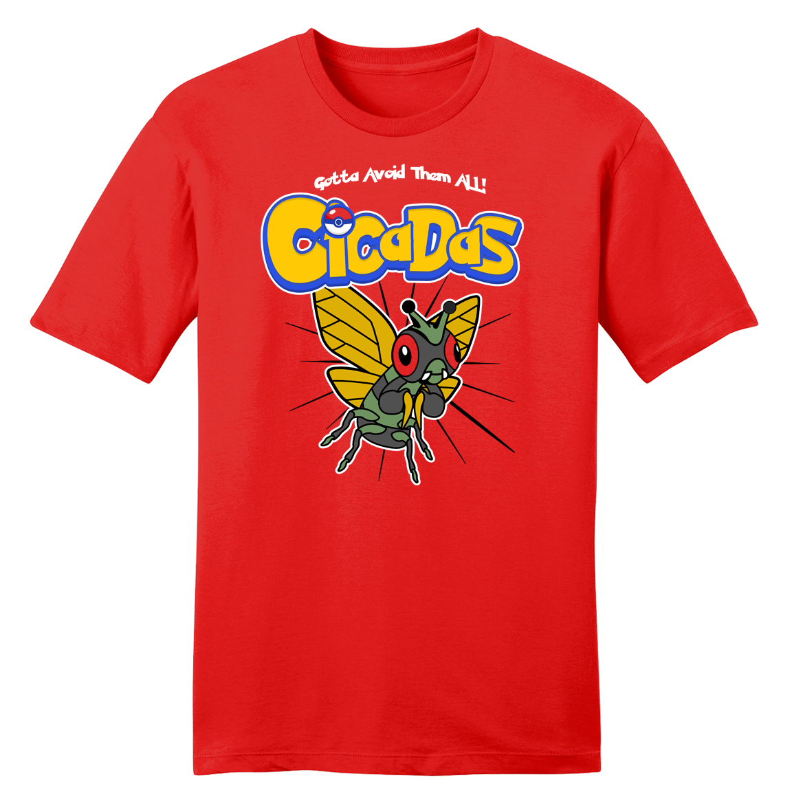 Cicadas "Gotta Avoid Them All!"