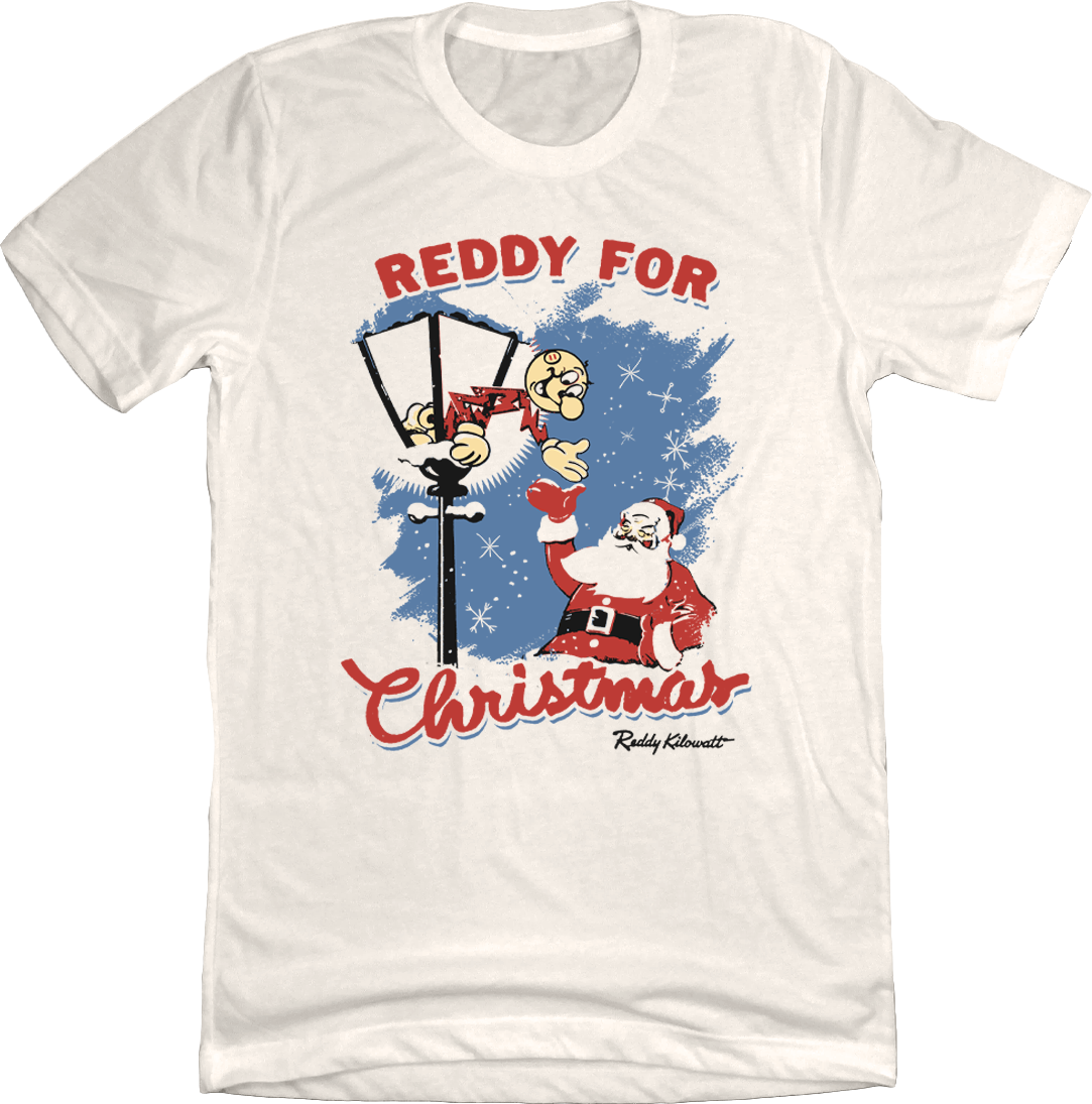 Reddy For Christmas - Reddy Kilowatt Natural White T-shirt Old School Shirts