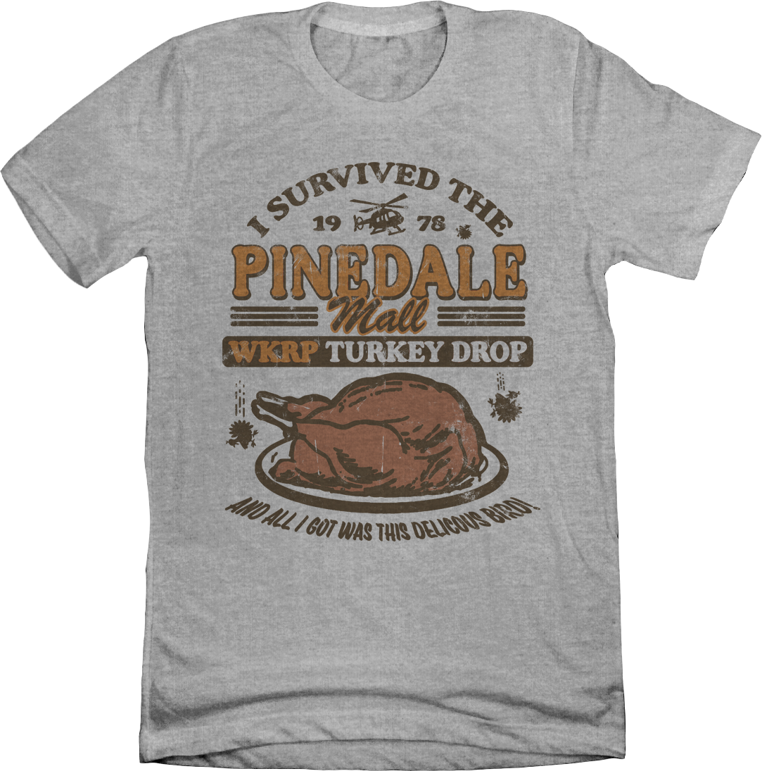 WKRP Turkey Drop Pinedale Mall I Survived Grey T-shirt Old School Shirts