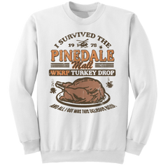 WKRP Turkey Drop Pinedale Mall I Survived White Crew Old School Shirts