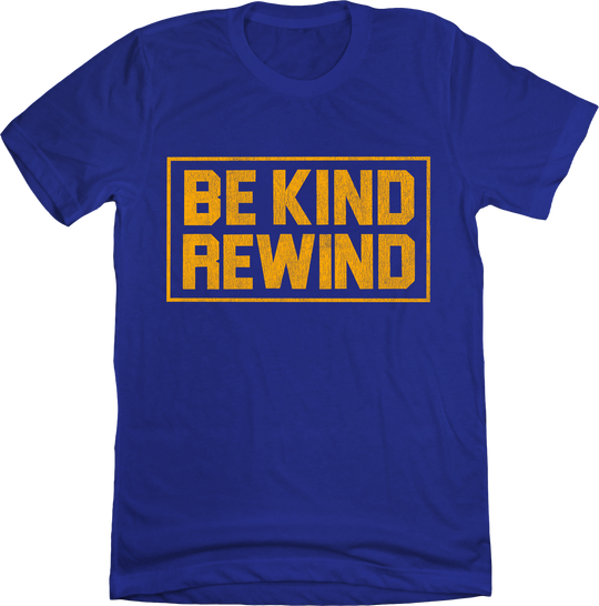 Be Kind Rewind