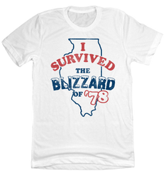 I Survived the Blizzard of '78 Illinois Old School Shirts