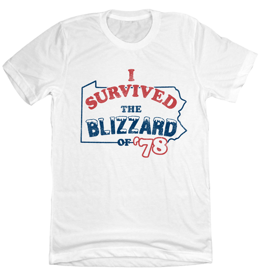 I Survived the Blizzard of '78 Pennsylvania Old School ShirtsI Survived the Blizzard of '78 Pennsylvania Old School Shirts