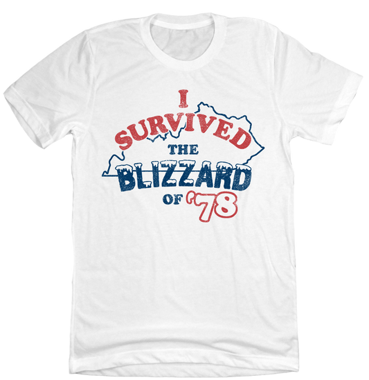 I Survived The Blizzard of '78 Kentucky Old School Shirts