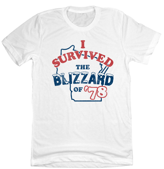 I Survived The Blizzard of '78 Wisconsin