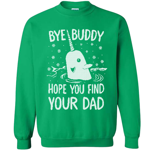 Bye Buddy, Hope You Find Your Dad