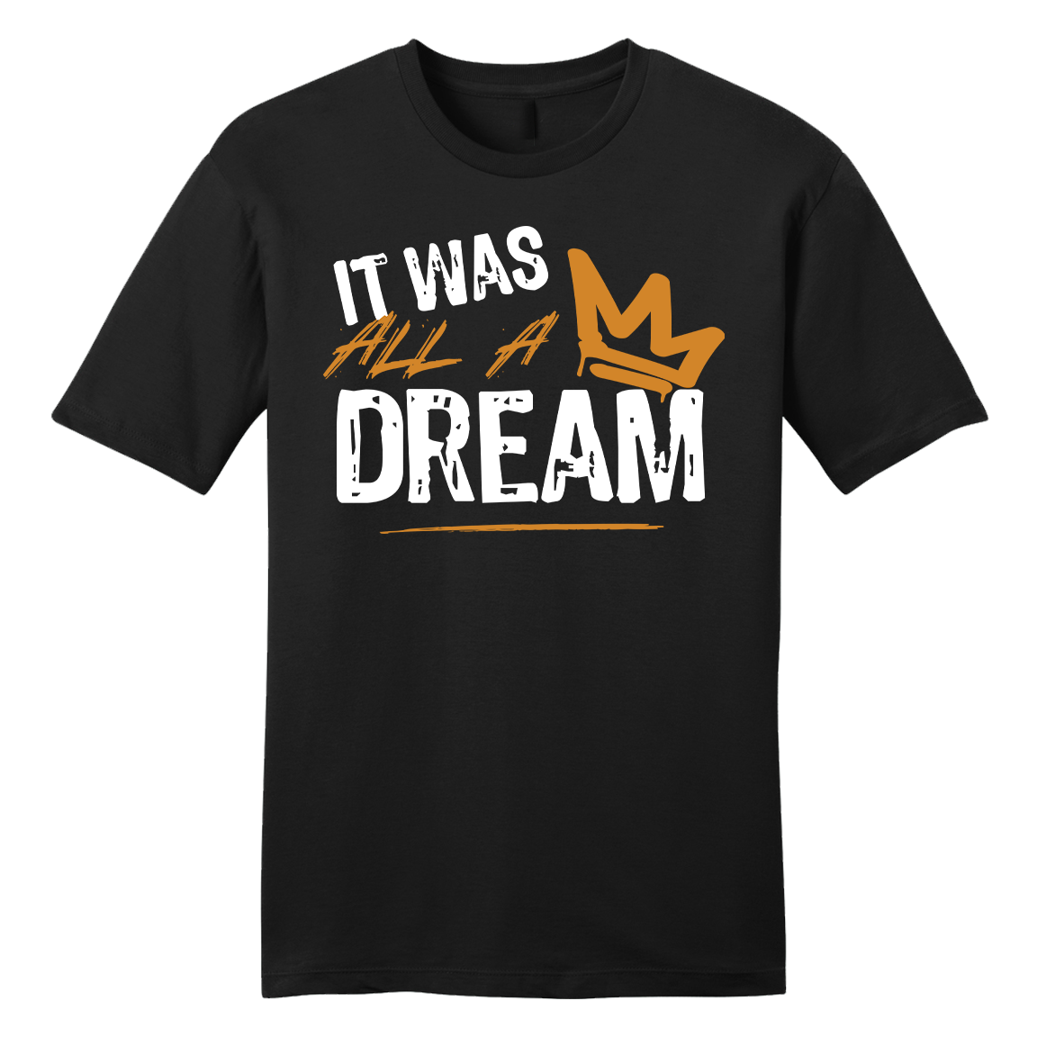 It Was All a Dream black T-shirt Old School Shirts