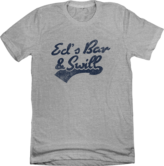 Ed's Bar & Swill Tee