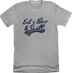 Ed's Bar & Swill Tee