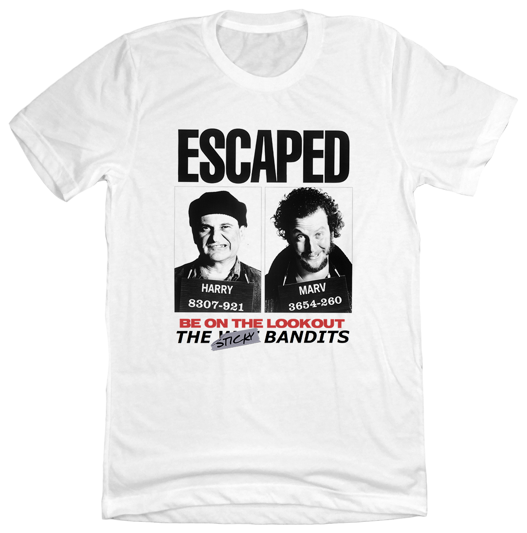 Escaped The Sticky Bandits Tee