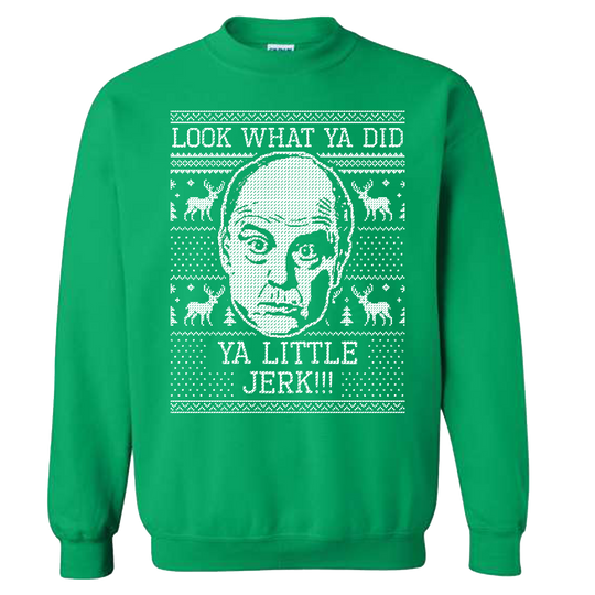 Look What Ya Did Ya Little Jerk!