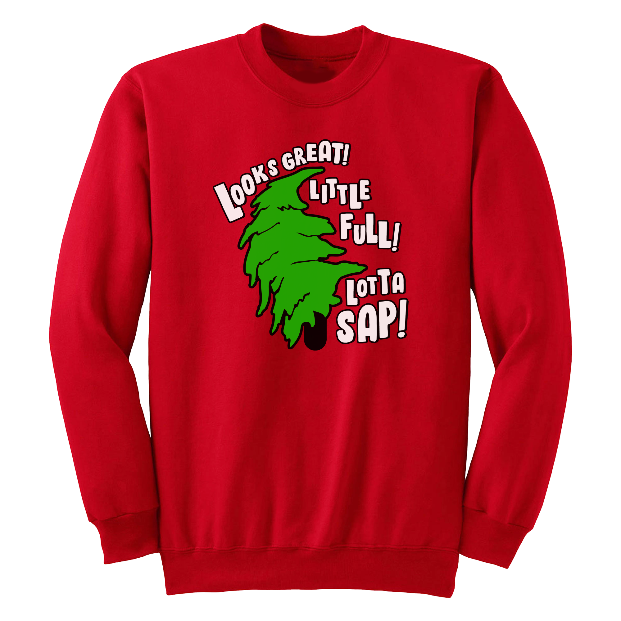 Lotta Sap Christmas Tree Sweatshirt