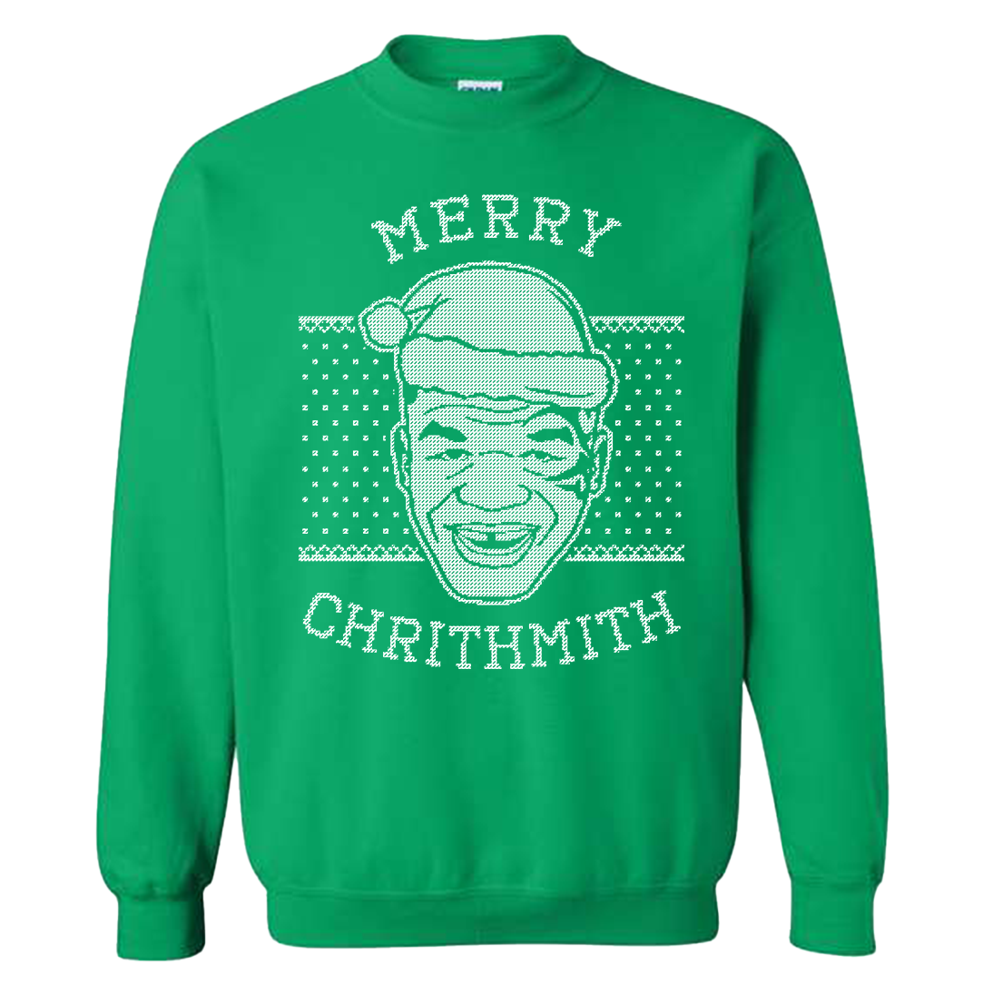 Merry Chrithmith Green Sweatshirt