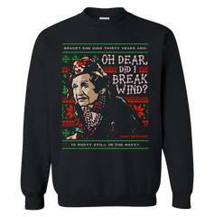 Oh Dear, Did I Break Wind? Sweatshirt