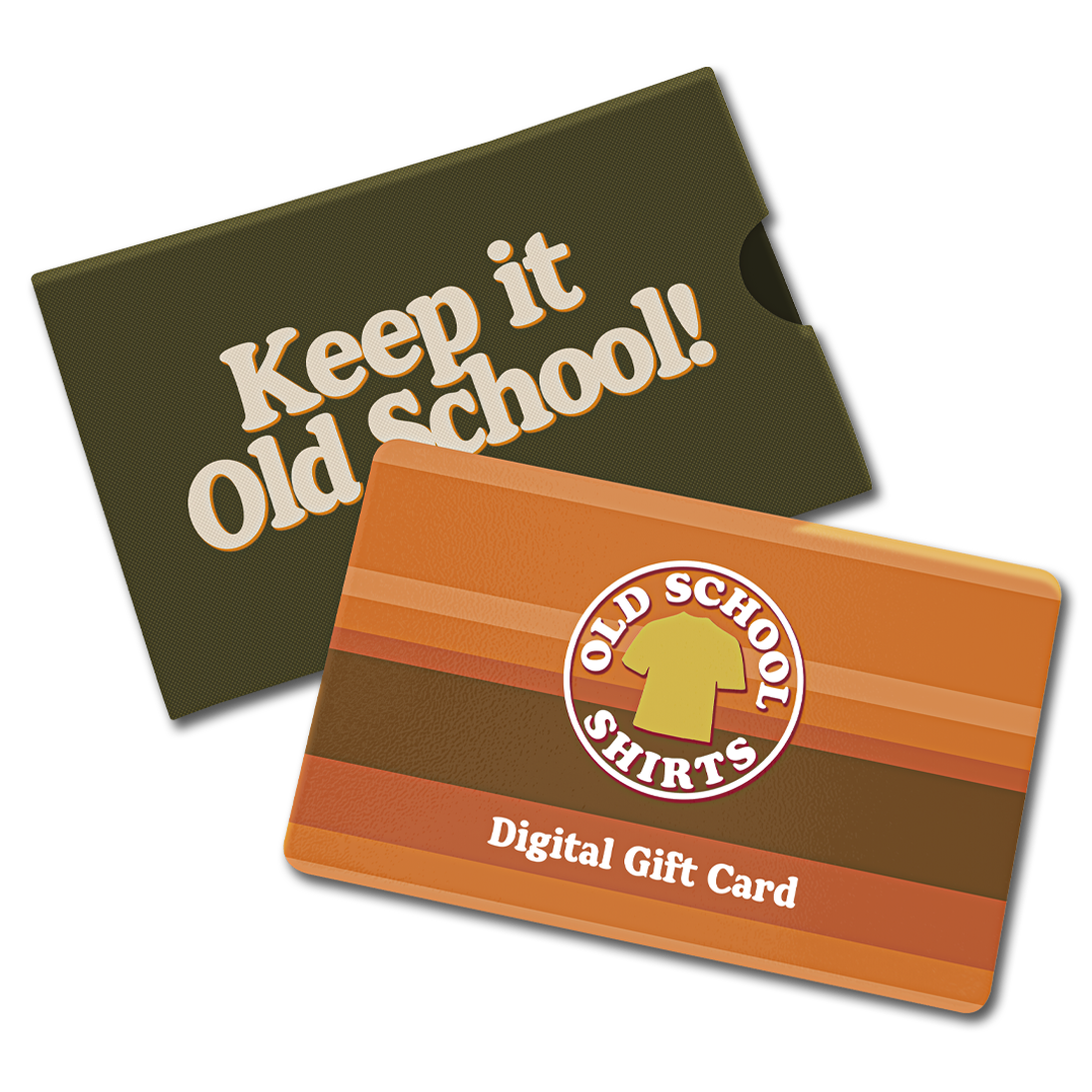 Old School Shirts Gift Card Graphic