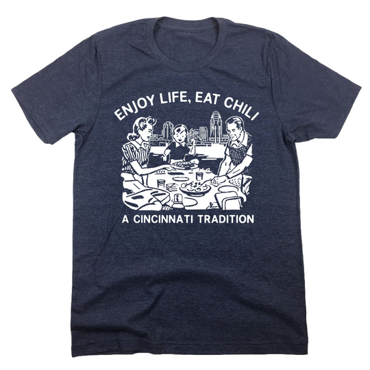 Enjoy Life, Eat Chili