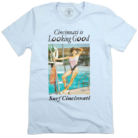 Surf Cincinnati "Looking Good" Unisex Tee
