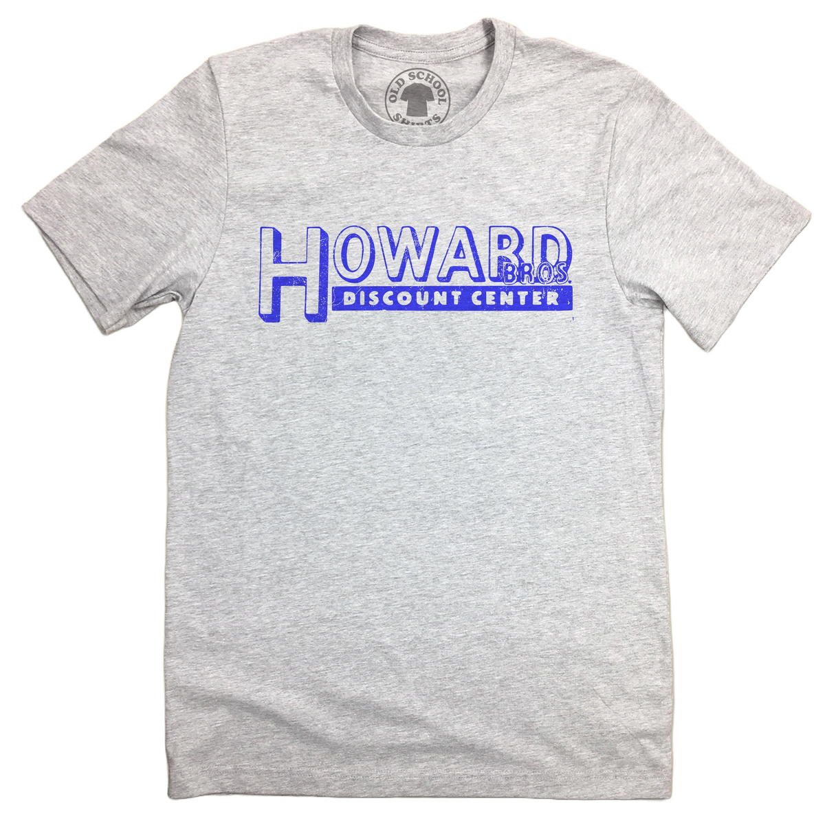 Howard Brothers Discount Center Unisex Tee