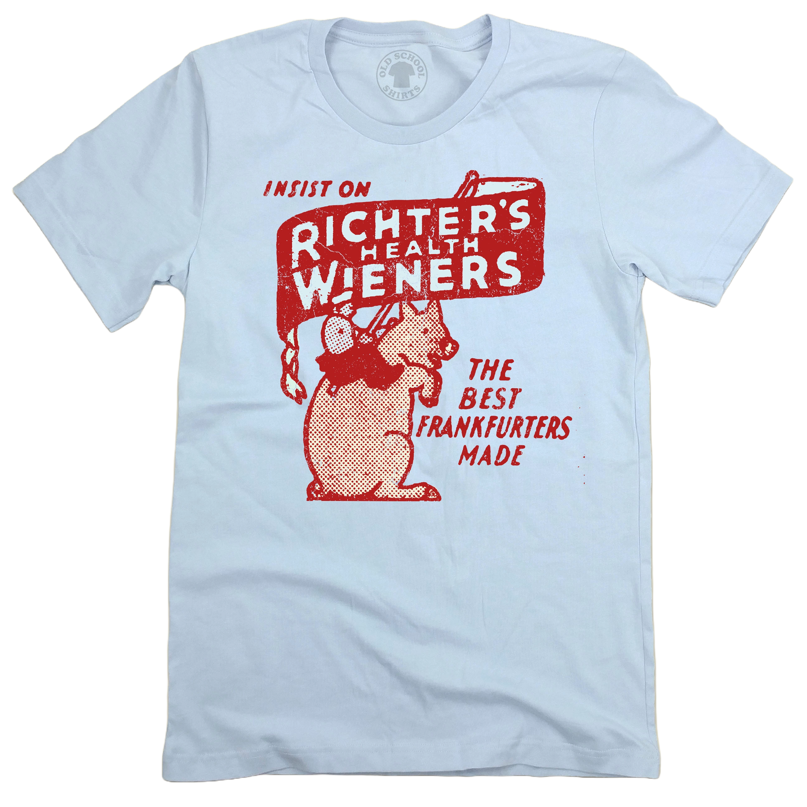 Richter's Health Wieners Unisex Tee