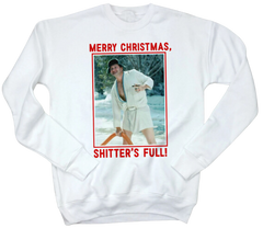 Merry Christmas! Sh***er's Full! Crewneck Sweatshirt Old School Shirts